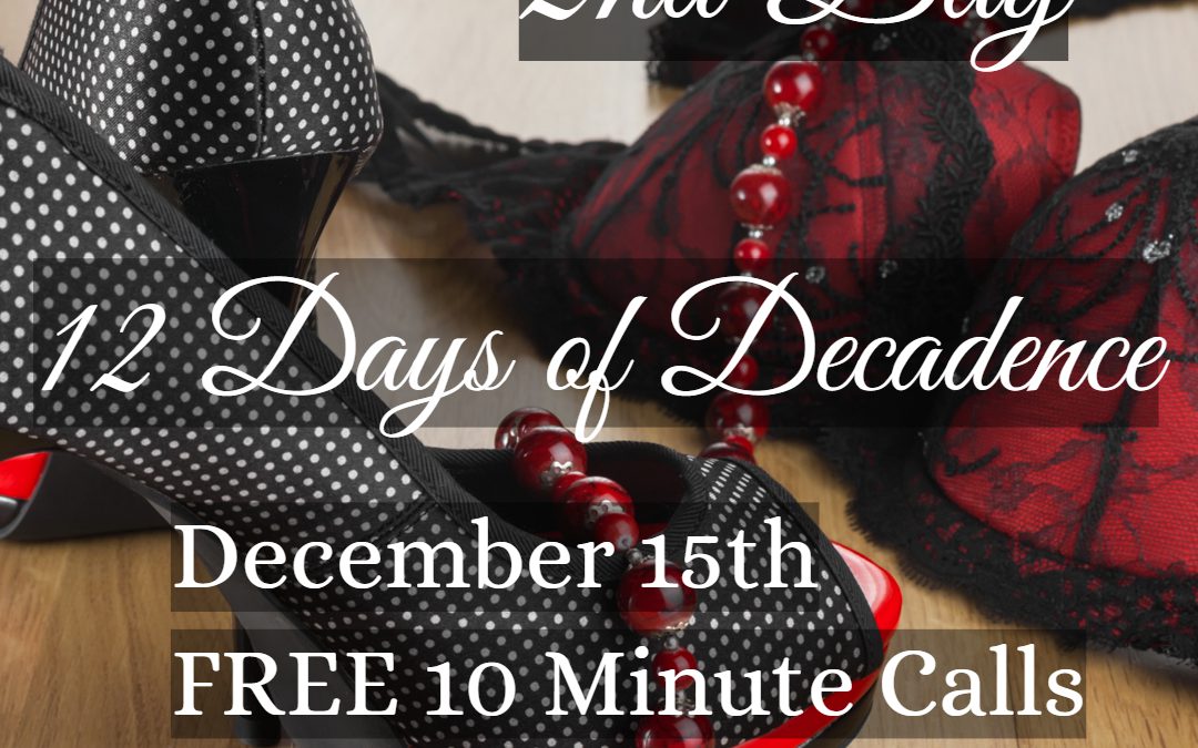 12 Days of Decadence, Day Two