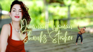 Dominant Woman Shrinks Stroker by Harper