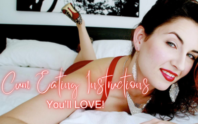 Cum Eating Instructions You Will Love