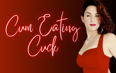 Cum Eating Cuck