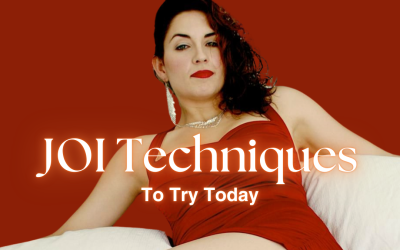 JOI Techniques To Try Today